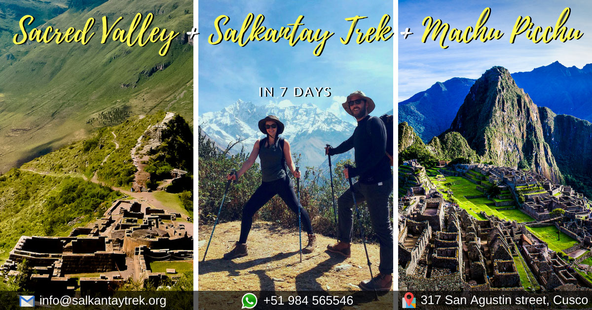 Cusco, Sacred Valley Tour and Salkantay Trek to Machu Picchu in 7 Days